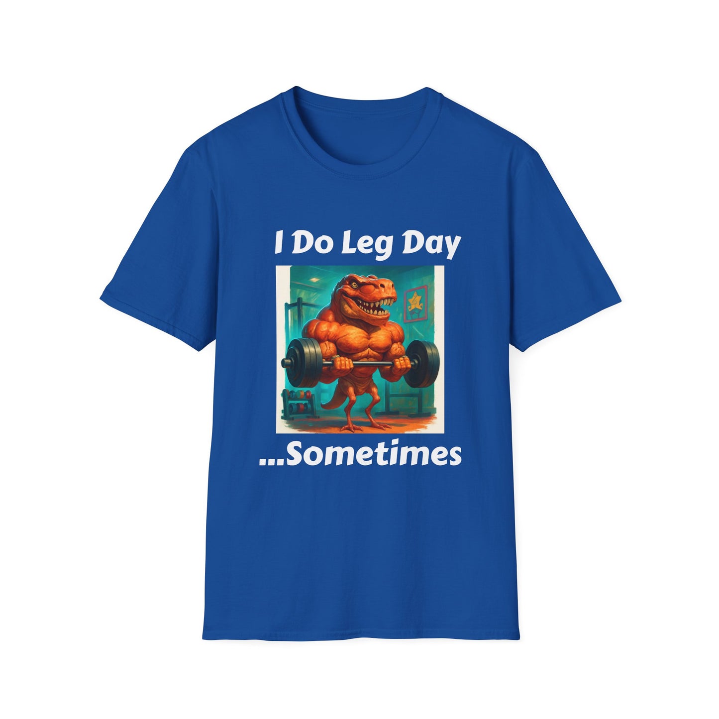 I Do Leg Day ...Sometimes