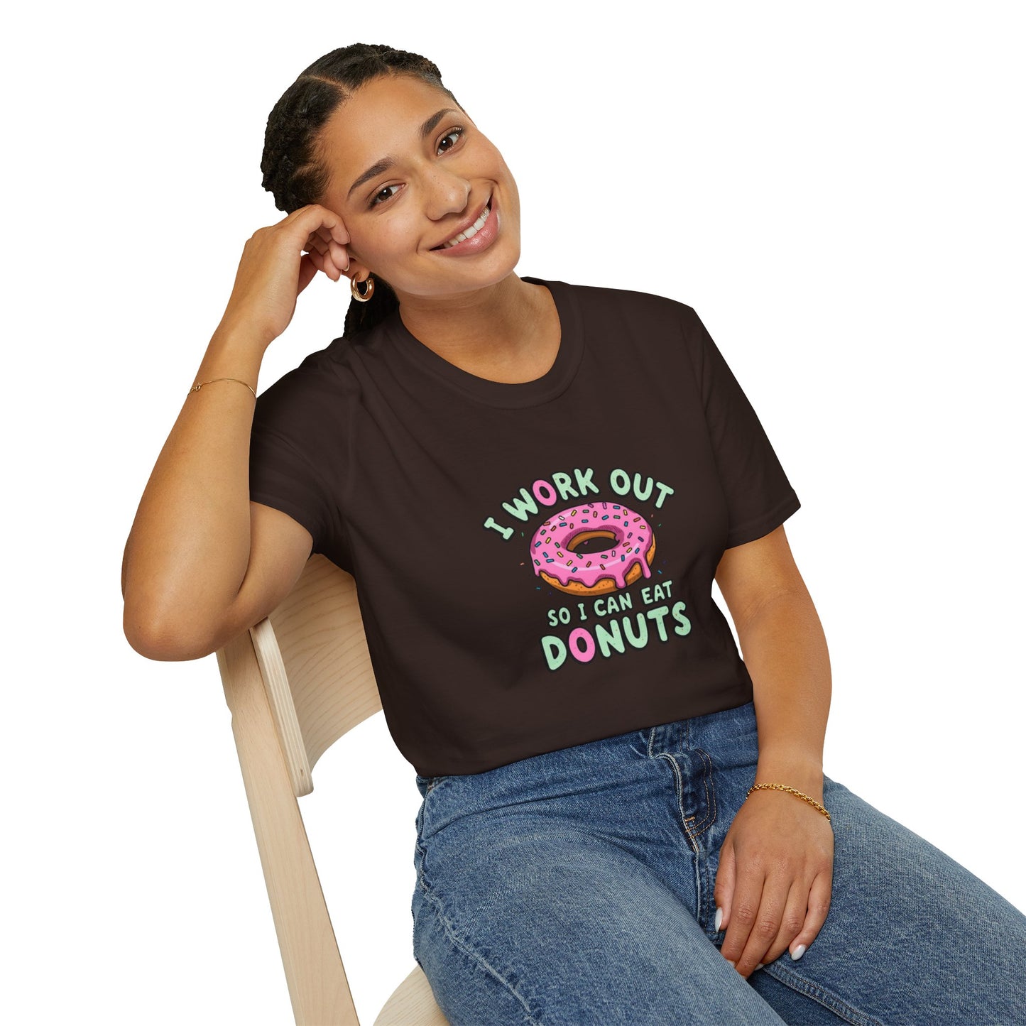 I Work Out so I Can Eat Donuts