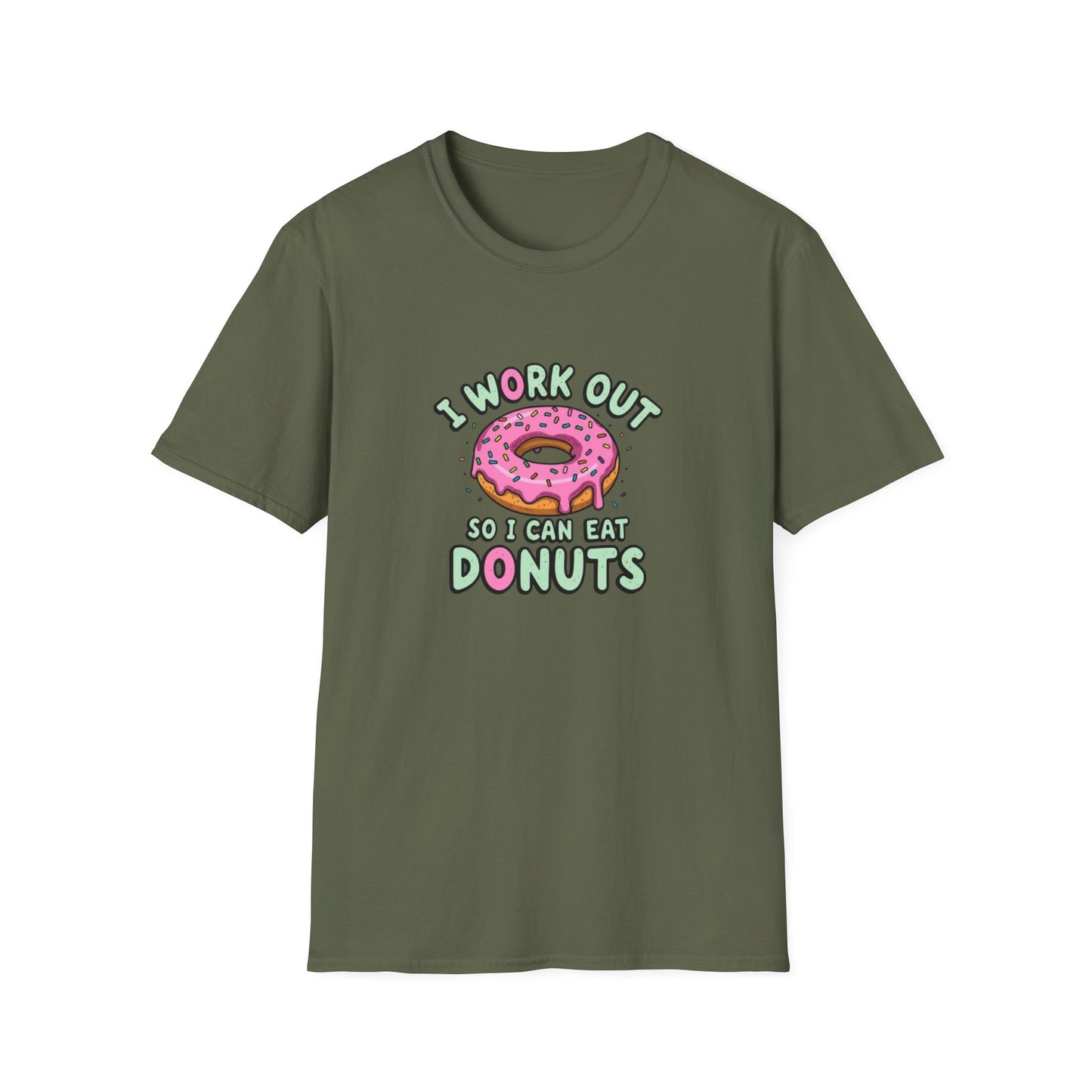 I Work Out so I Can Eat Donuts