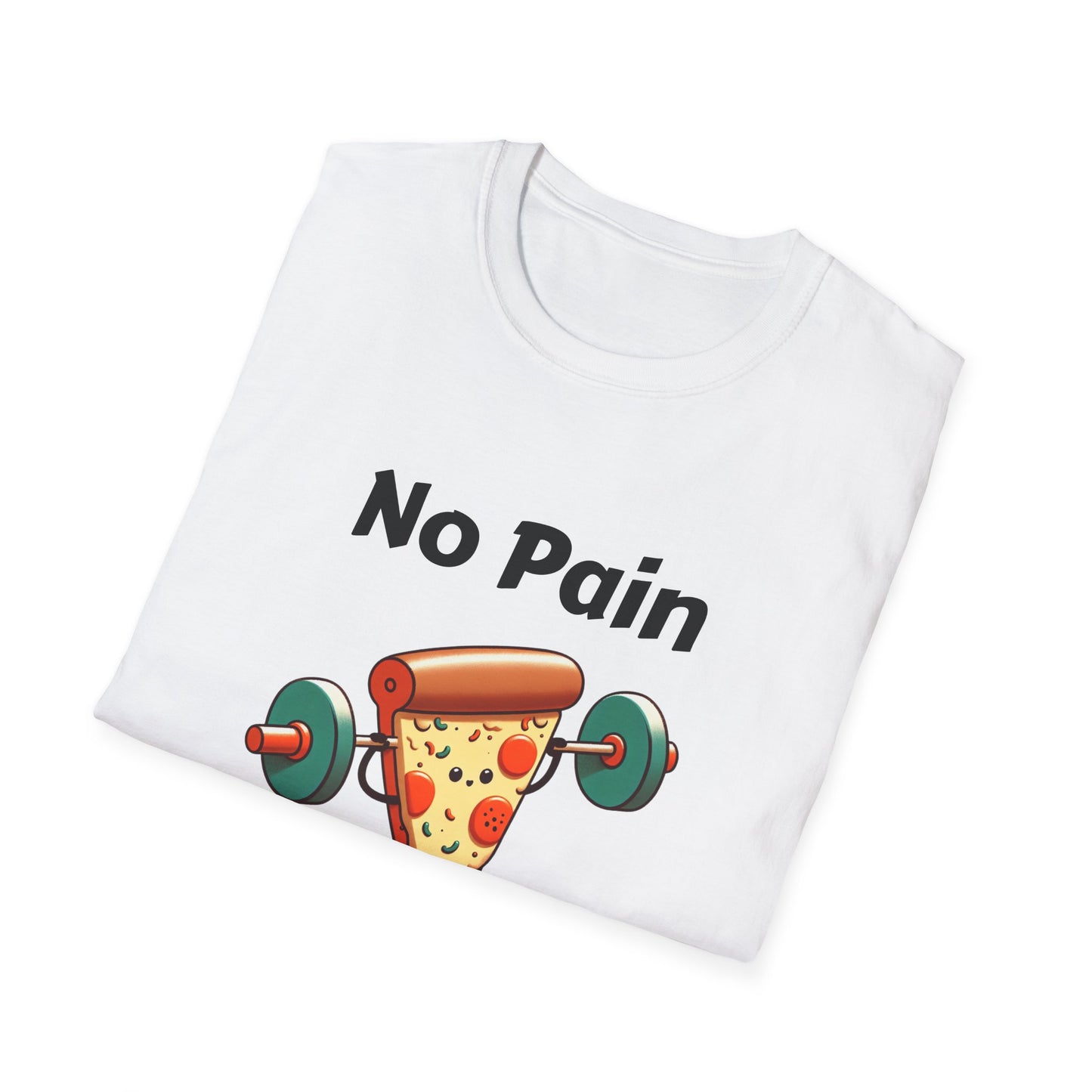 No Pain, No Pizza