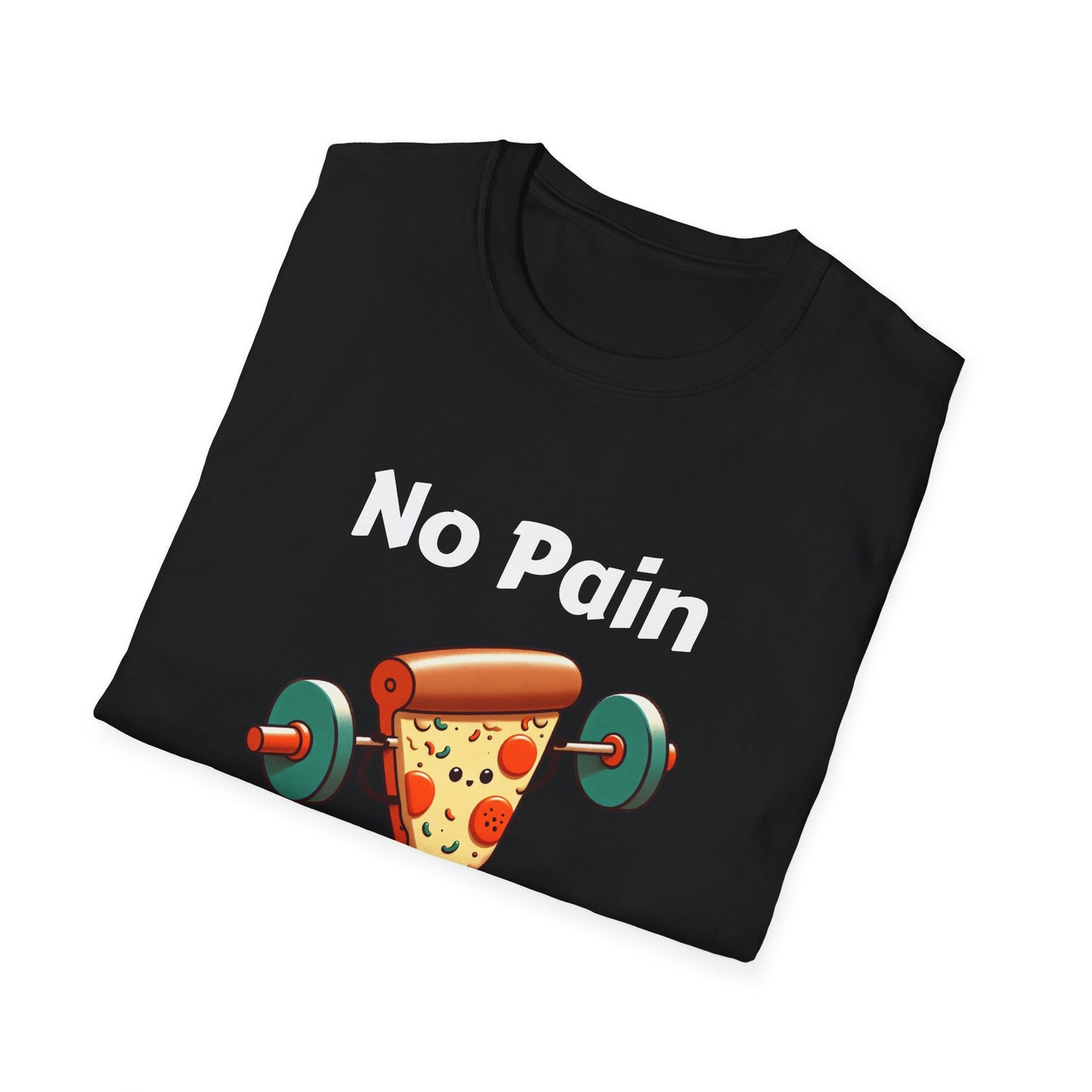 No Pain, No Pizza
