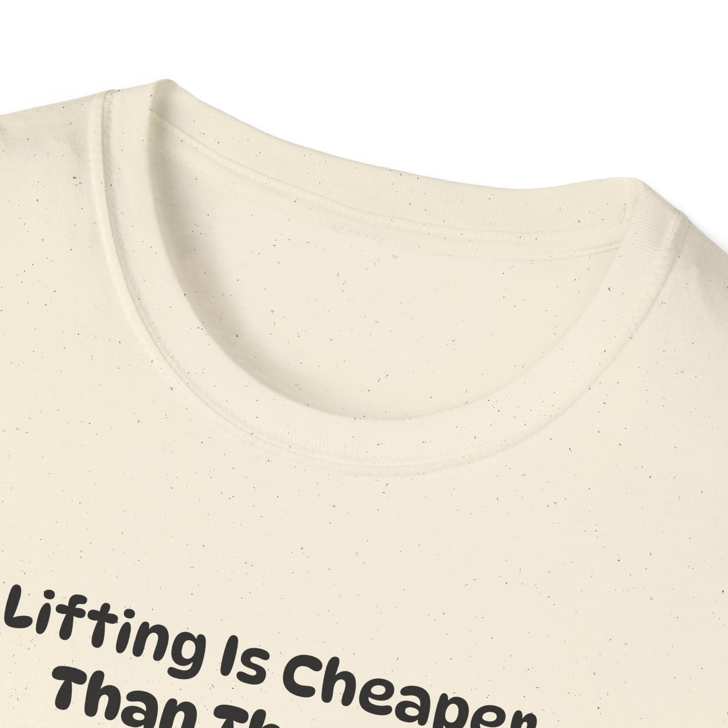 Lifting is Cheaper Than Therapy